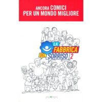 La Fabbrica del Sorriso 2