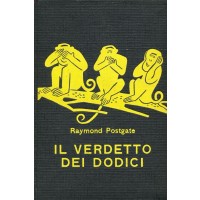 Raymond Postgate. Il verdetto dei dodici