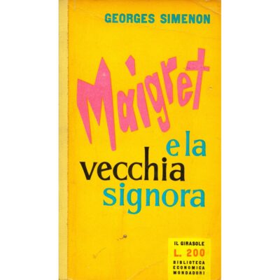 Georges Simenon. Maigret e la vecchia signora