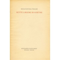 Bonaventura Tecchi. Sette liriche di Goethe