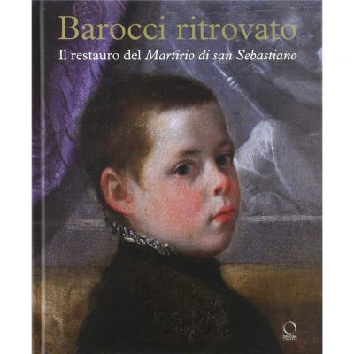  Barocci ritrovato. Il restauro del Martirio di San Sebastiano