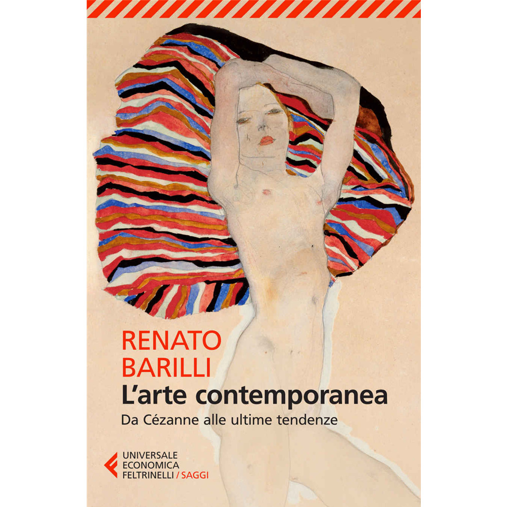 L'arte contemporanea. Da Cézanne alle ultime tendenze" di Renato Barilli | arte.go.shop