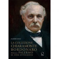 La collezione Chiaramonte Bordonaro nella Palermo di fine Ottocento