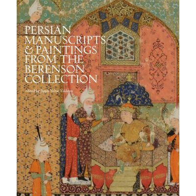 Persian manuscripts & paintings from the Berenson Collection