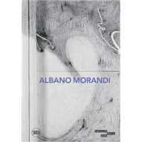 Albano Morandi. Ediz. illustrata