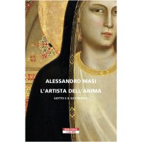 L'artista dell'anima. Giotto e il suo mondo