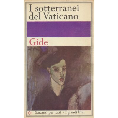 Andrè Gide. I sotterranei del Vaticano