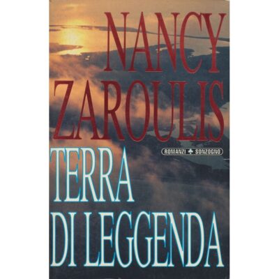 Nancy Zaroulis. Terra di leggenda