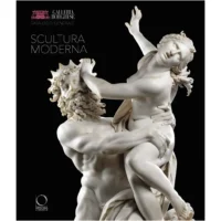 Galleria Borghese catalogo generale. Ediz. illustrata. Scultura moderna (Vol. 1): I. Scultura moderna