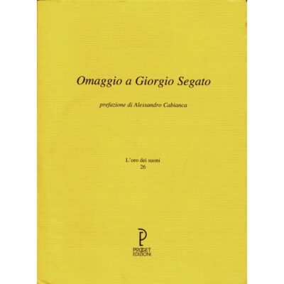 Omaggio a Giorgio Segato