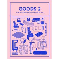 Goods 2: Interior Products from Sketch to Use