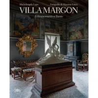 Villa Margon. Il Rinascimento a Trento
