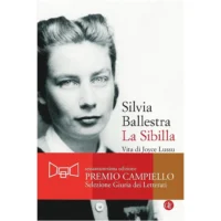 "La Sibilla: vita di Joyce Lussu" di Silvia Ballestra