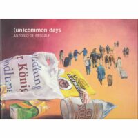 Antonio De Pascale - (Un)common days