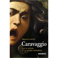 Caravaggio. Luci e ombre di un artista maledetto