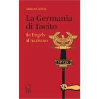 La Germania di Tacito. Da Engels al nazismo