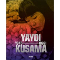 Yayoi Kusama 1945-oggi
