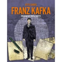 Franz Kafka. Frammenti nella notte