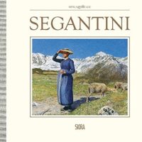 Libro: Segantini. Il ritorno a Milano