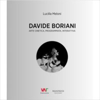 Presentazione: "Davide Boriani. Arte cinetica, programmata, interattiva"