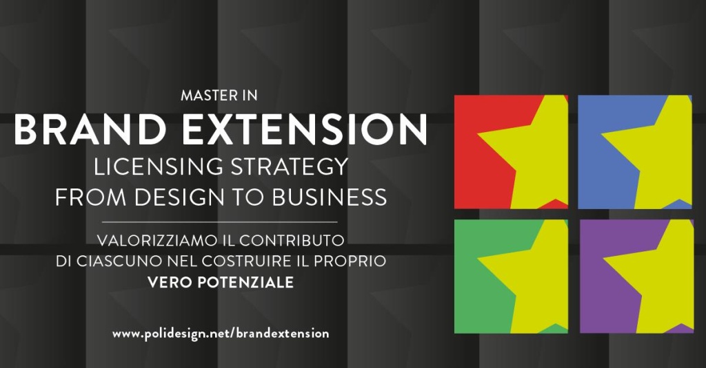 Master in Brand Extension - Licensing Strategies: from Design to Business