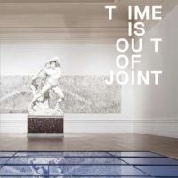 Presentazione del Catalogo "Time is out of joint"