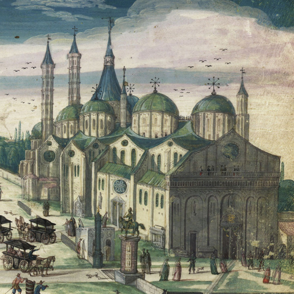 Il Santo com'era: rappresentazioni della Basilica attraverso i secoli