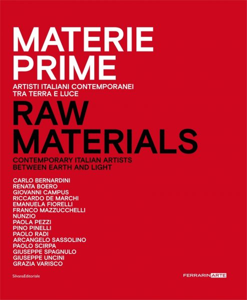 Presentazione del catalogo: "Materie prime. Artisti italiani contemporanei tra terra e luce"