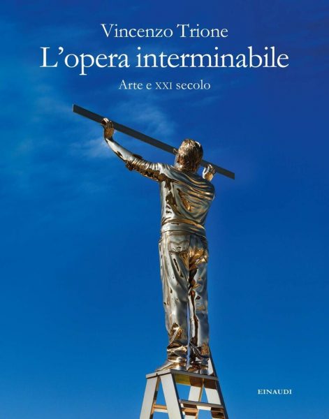 Vincenzo Trione in dialogo con Cristiana Perrella: "L'opera interminabile"