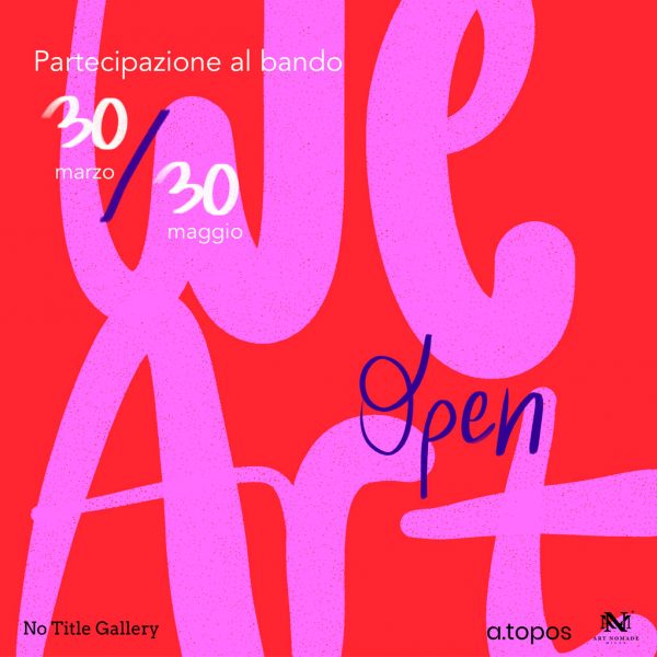 We Art Open 2021 - Concorso di arti contemporanee