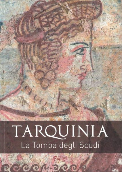 Presentazione del volume "Tarquinia. La Tomba degli Scudi"