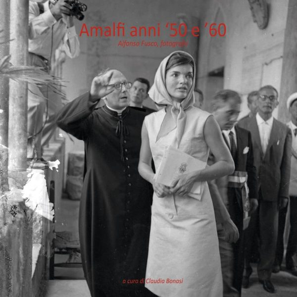 Presentazione volume: "Amalfi anni '50 e '60. Alfonso Fusco, fotografo"