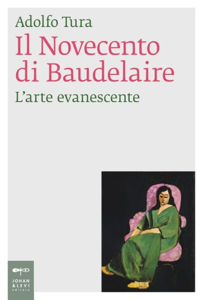 Presentazione libro: "Il Novecento di Baudelaire - L'arte evanescente"