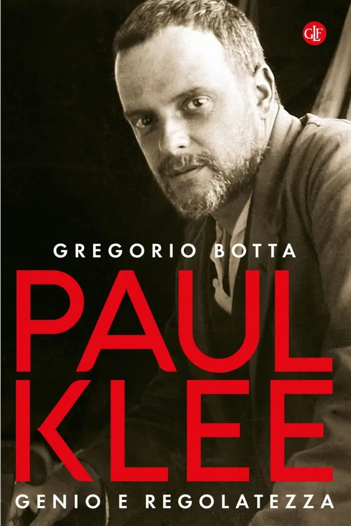 "Paul Klee. Genio e regolatezza" di Gregorio Botta