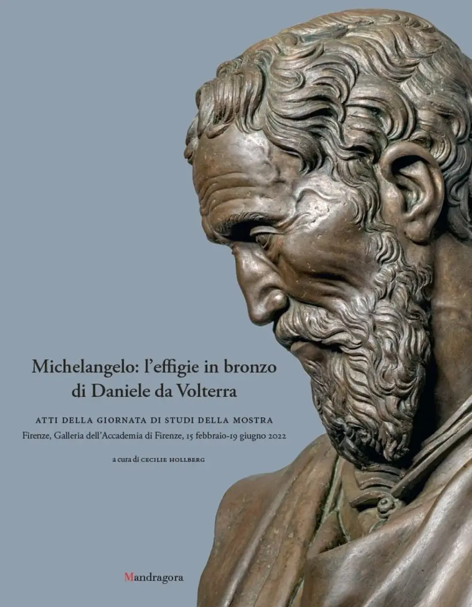 Presentazione libro: "Michelangelo: l'effigie in bronzo di Daniele da Volterra"