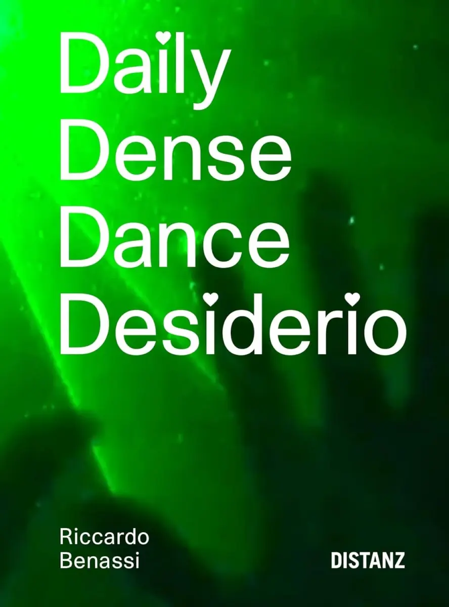 Presentazione libro: "Daily Dense Dance Desiderio" di Riccardo Benassi